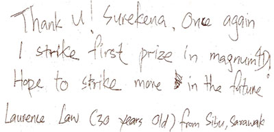 Winning Comment - Laurance Law - Sibu, Sarawak